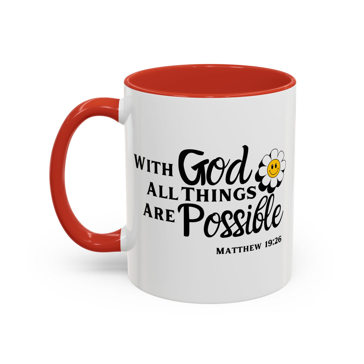 Inspirational Coffee Mug With God All Things Are Possible| 11oz Accent Coffee Cup