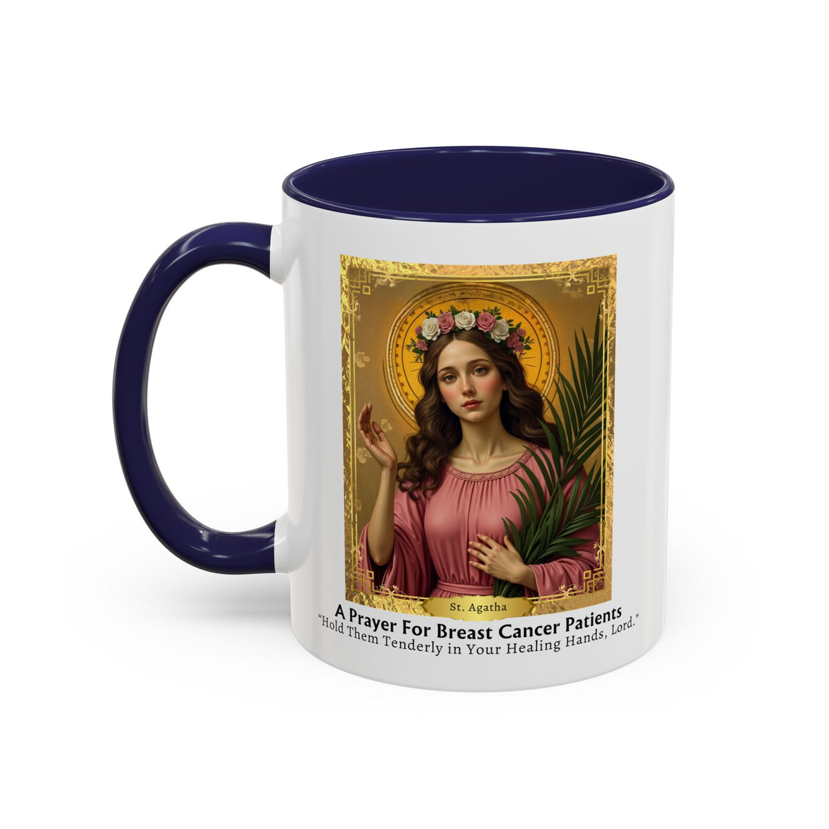 St. Agatha 'Prayer For Breast Cancer Patients' Prayer Card Devotional Coffee Mug - Accent Mug 11oz