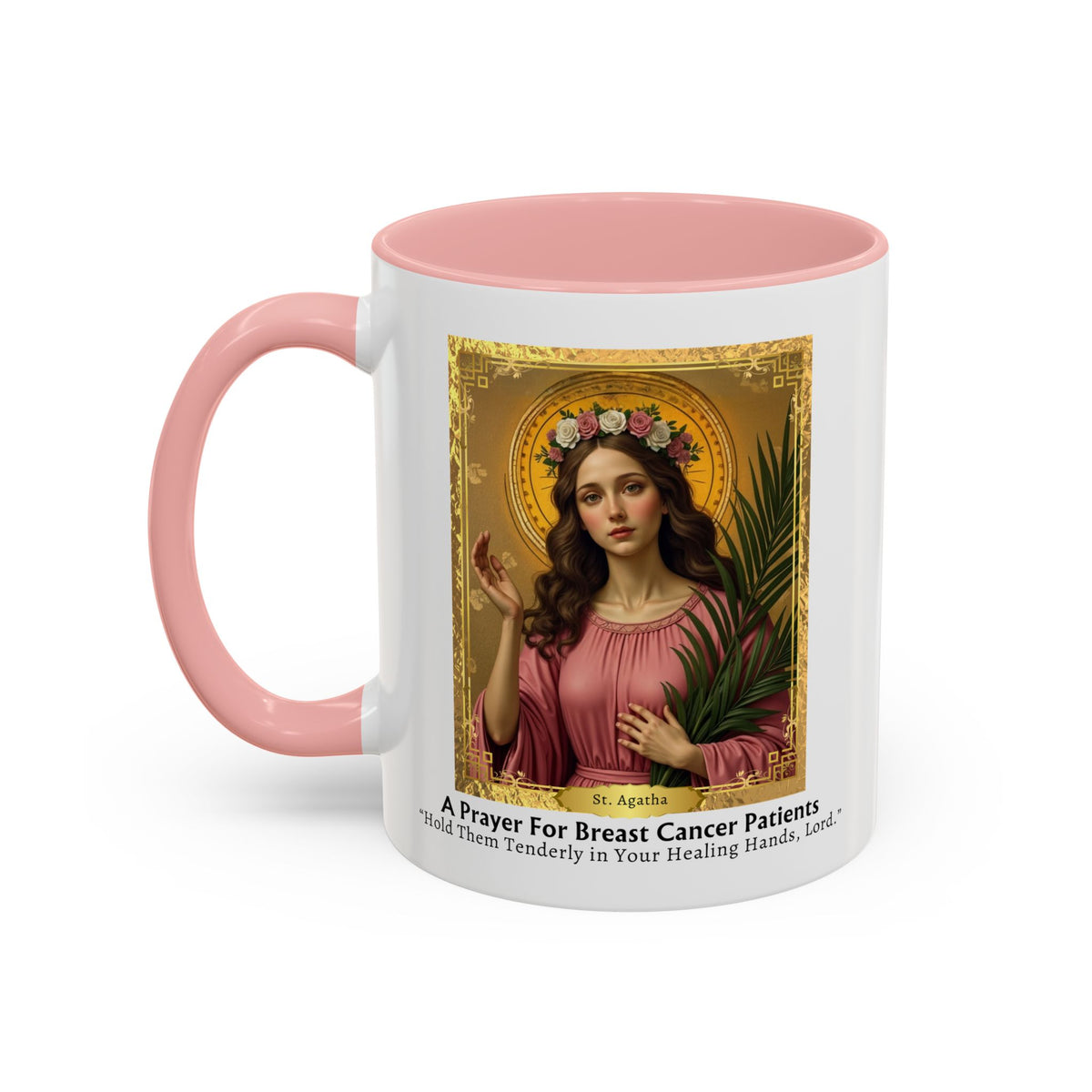 St. Agatha 'Prayer For Breast Cancer Patients' Prayer Card Devotional Coffee Mug - Accent Mug 11oz