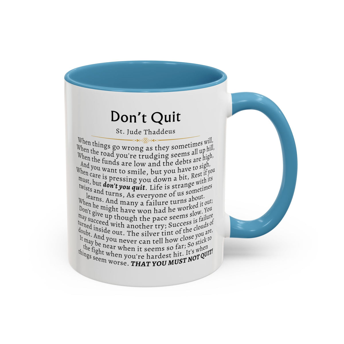 St. Jude Thaddeus Don't Quit Prayer Card Devotional Coffee Mug - 11oz Accent Cup