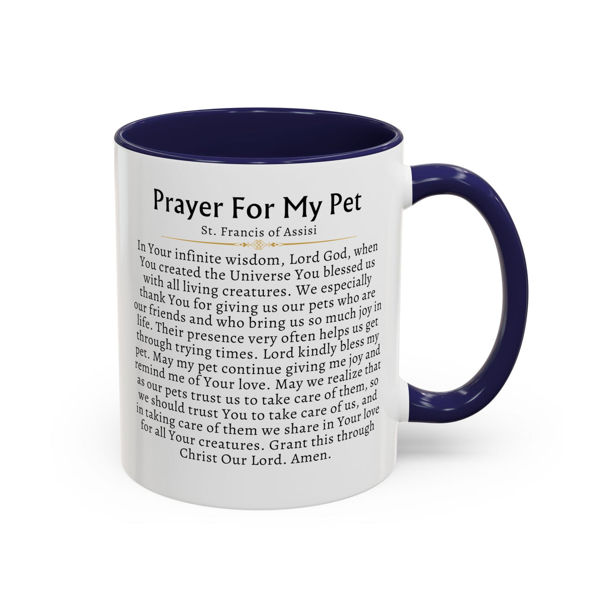 St. Francis Prayer For My Pet - Prayer Card Devotional Coffee Mug - Accent Mug 11oz