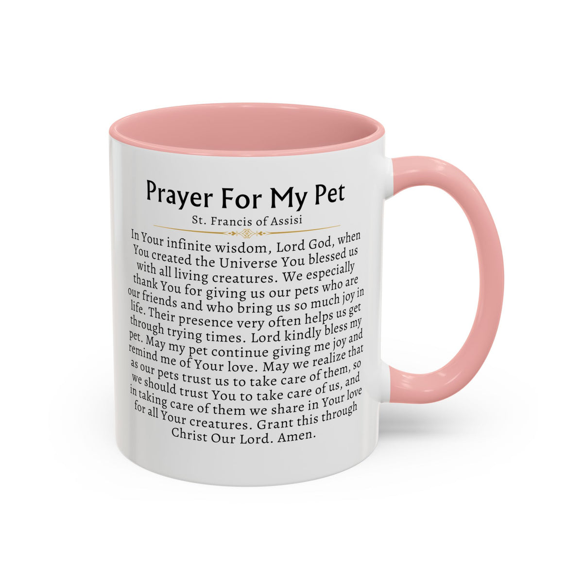 St. Francis Prayer For My Pet - Prayer Card Devotional Coffee Mug - Accent Mug 11oz