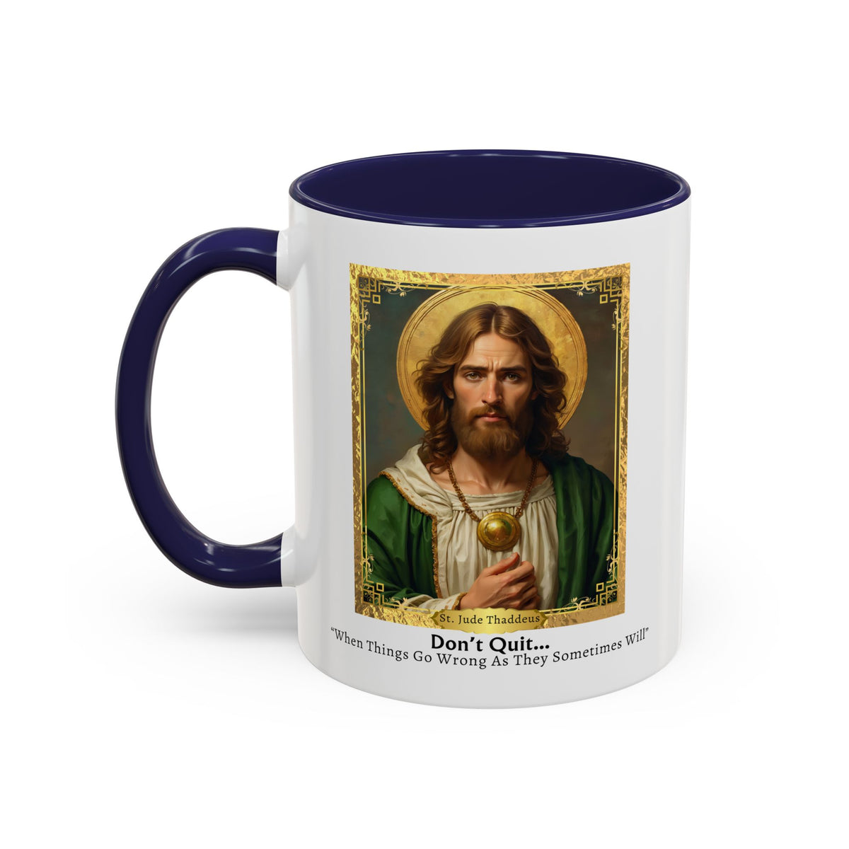 St. Jude Thaddeus Don't Quit Prayer Card Devotional Coffee Mug - 11oz Accent Cup