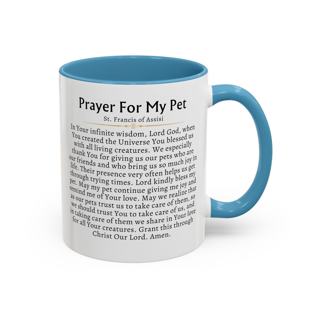 St. Francis Prayer For My Pet - Prayer Card Devotional Coffee Mug - Accent Mug 11oz